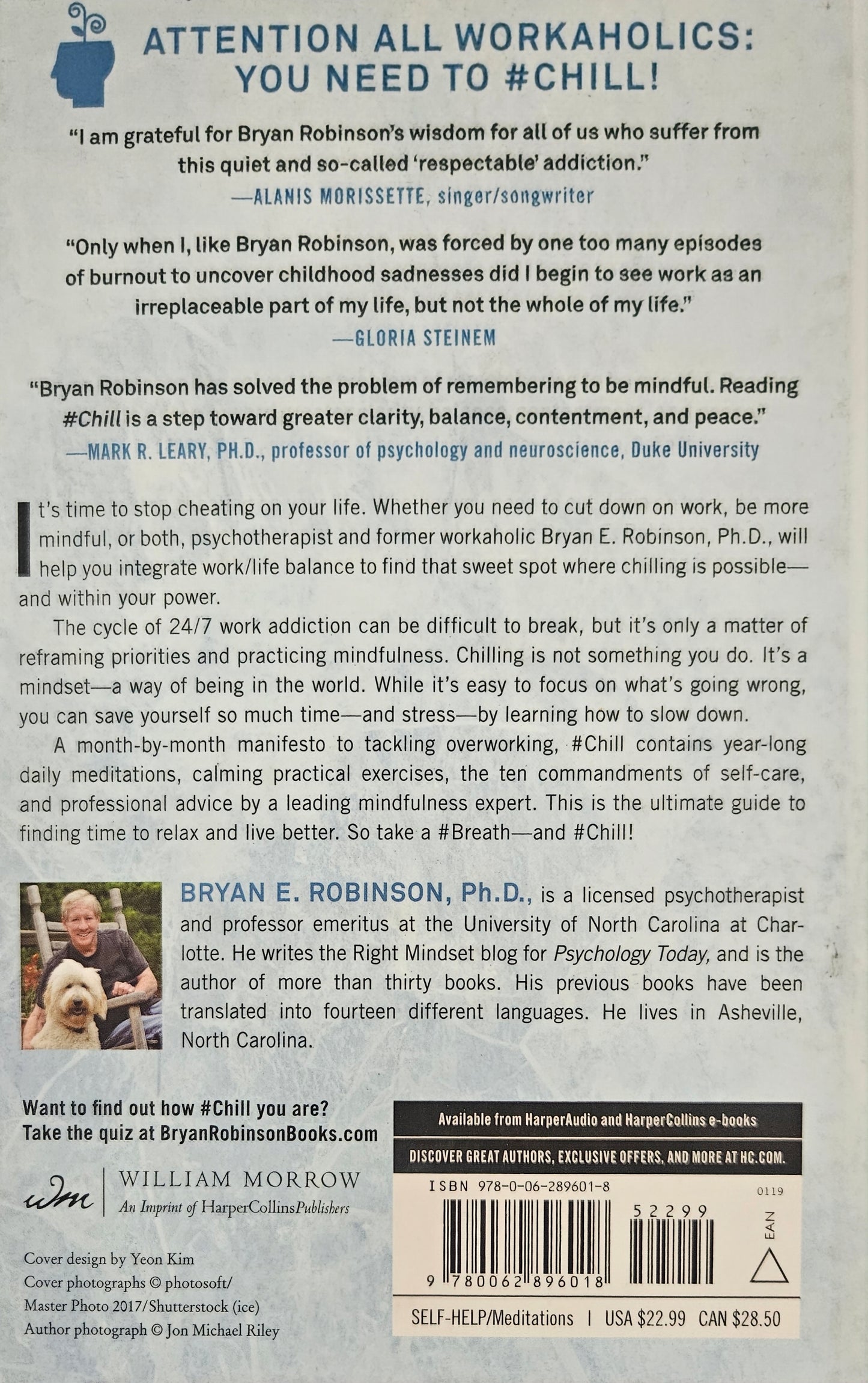 #Chill by Bryan E. Robinson, Ph.D