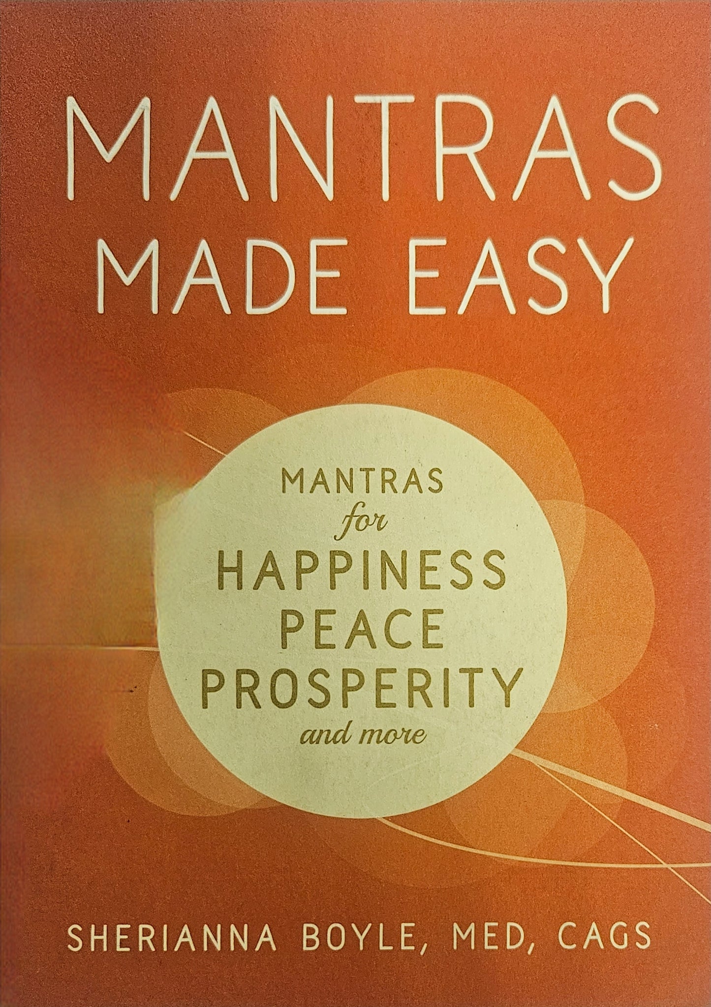 Mantra made easy by Sherianna Boyle,,MED, CAGS