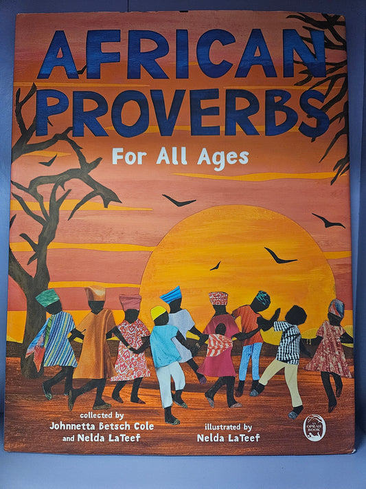 African Proverbs for all ages